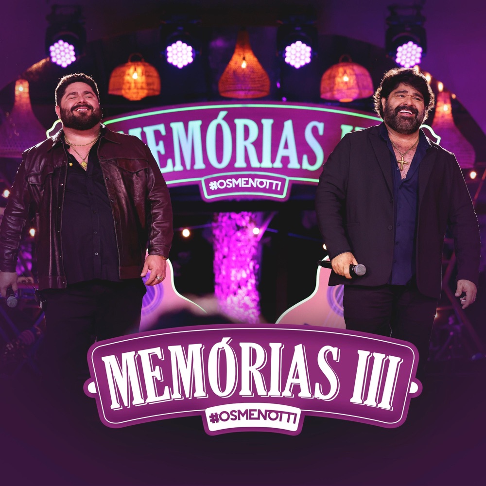 Capa de Memórias III, César Menotti & Fabiano